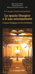 Leggi tutto: Lo Spazio liturgico e il suo orientamento